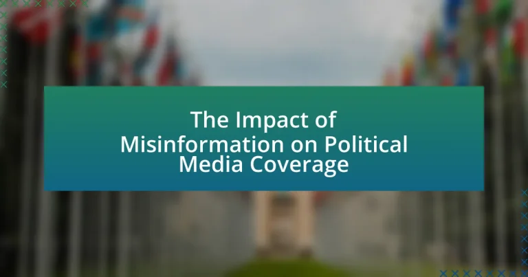 The Impact of Misinformation on Political Media Coverage