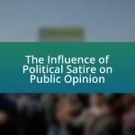 The Influence of Political Satire on Public Opinion