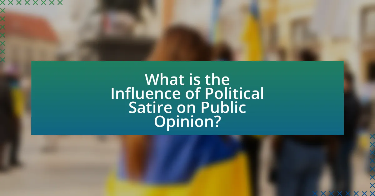 What is the Influence of Political Satire on Public Opinion?